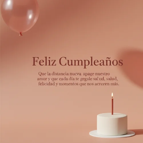 Distancia Feliz Cumpleaños Amor