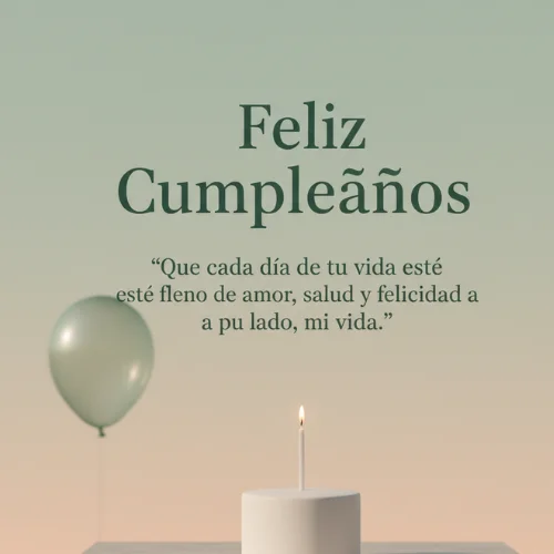 Feliz Cumpleaños Amor de mi Vida