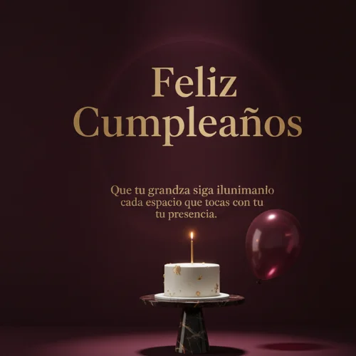 Feliz Cumpleaños a una Gran Mujer