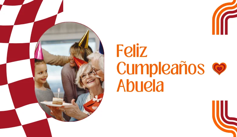 Feliz Cumpleaños Abuela