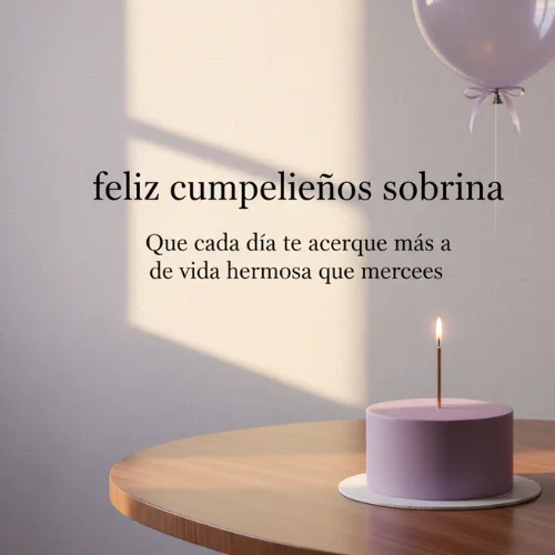 feliz cumpleaños a mi sobrina