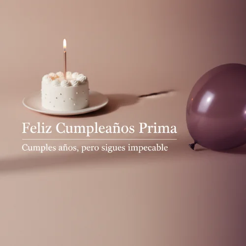feliz cumpleaños prima chistosas