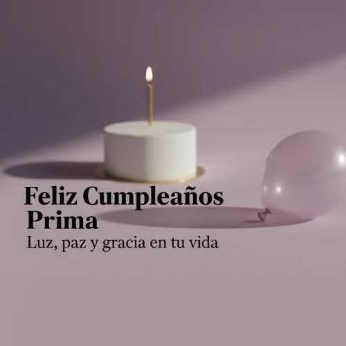 feliz cumpleaños prima dios te bendiga