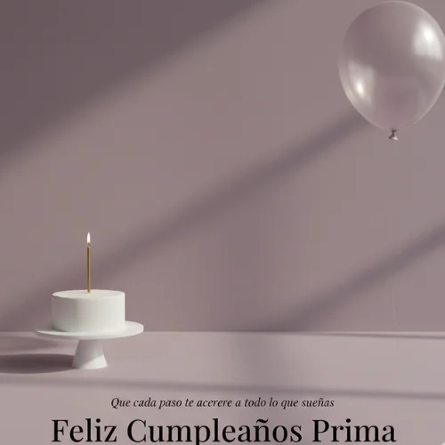 feliz cumpleaños prima querida