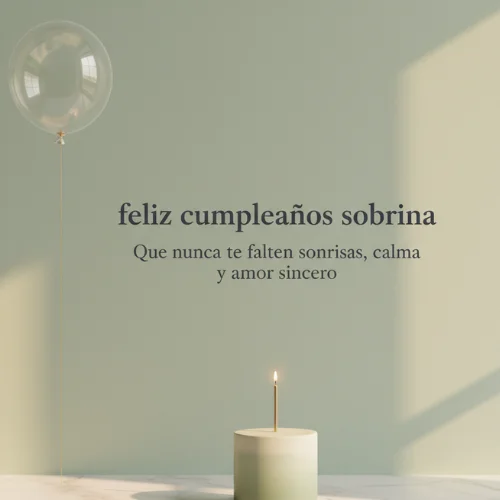 feliz cumpleaños sobrina para whatsapp