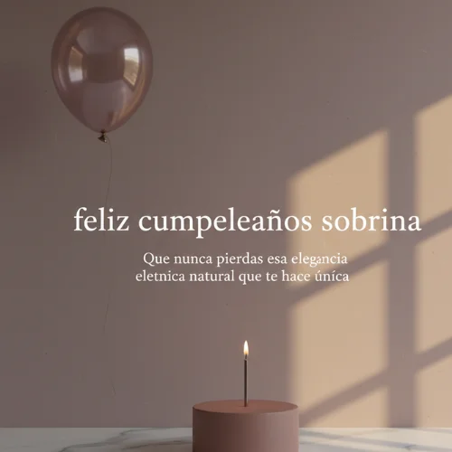 frases de feliz cumpleaños para mi sobrina