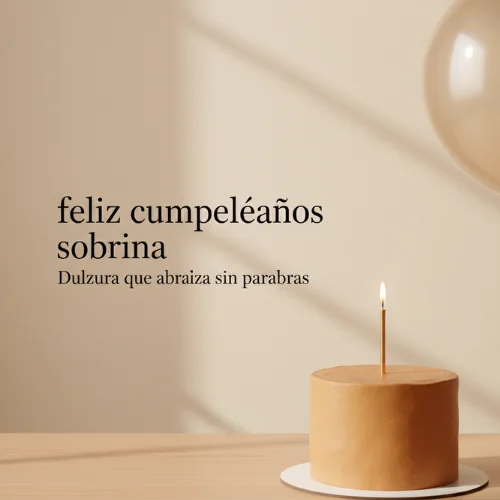 mensajes tiernos para mi sobrina en su cumpleaños